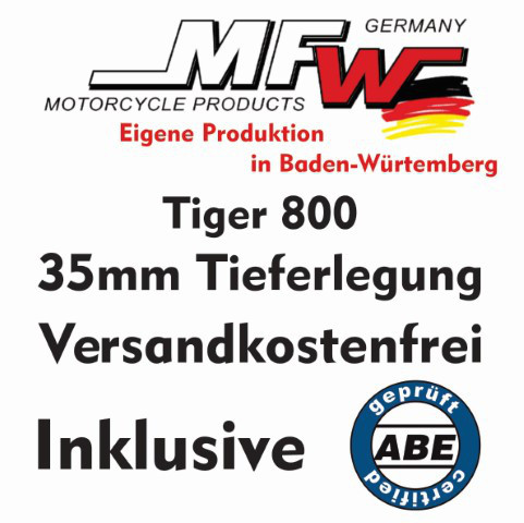 Tieferlegung Tiger 800